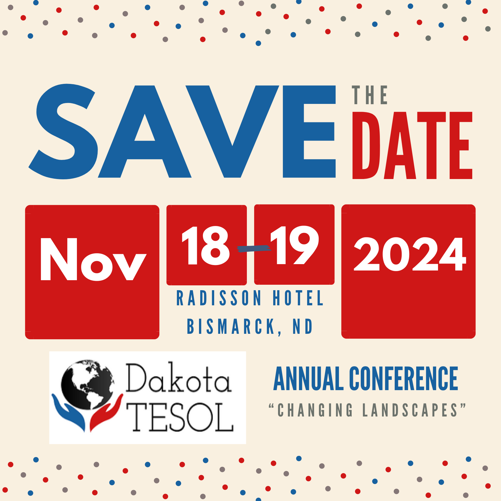 2024 Dakota TESOL Conference: dates, call for proposals, vendor info